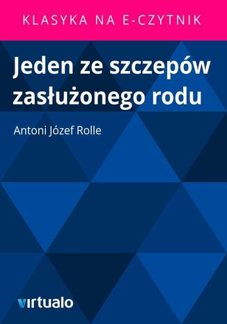 Jeden ze szczepów zasłużonego rodu