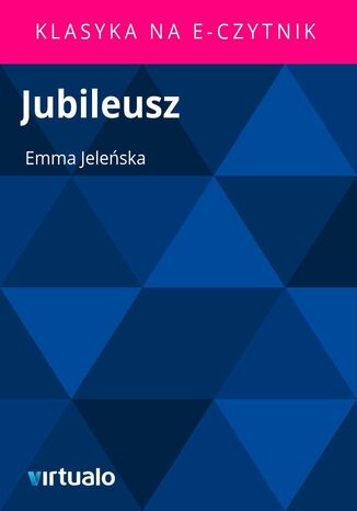 Jubileusz Emma Jeleska - okadka ebooka