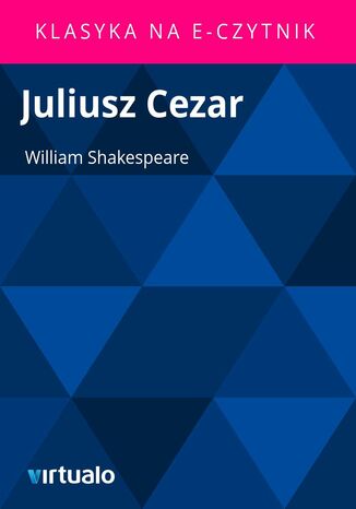 Juliusz Cezar William Shakespeare - okadka ebooka