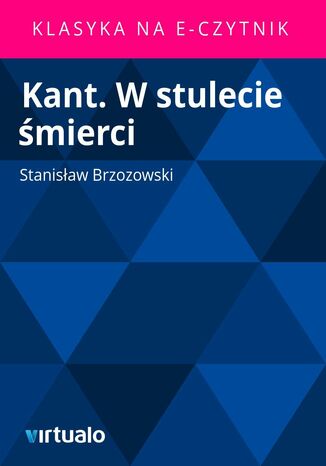 Kant. W stulecie mierci Stanisaw Brzozowski - okadka ebooka