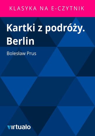Kartki z podry. Berlin Bolesaw Prus - okadka audiobooks CD