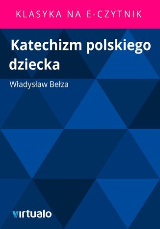 Katechizm polskiego dziecka