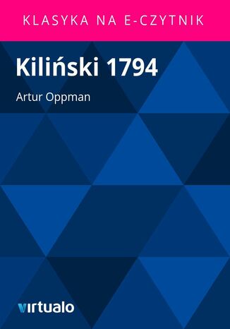 Kiliski 1794 Artur Oppman - okadka ebooka