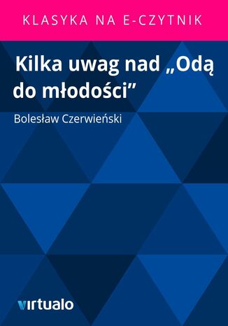 Kilka uwag nad 'Od do modoci' Bolesaw Czerwieski - okadka ebooka