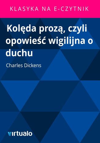 Kolda proz, czyli opowie wigilijna o duchu Charles Dickens - okadka audiobooka MP3