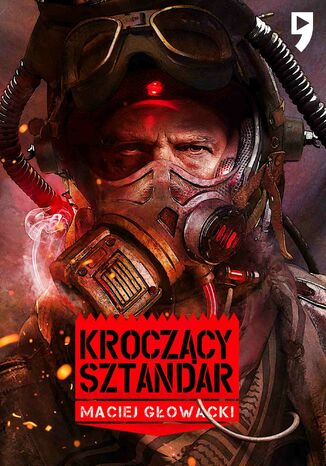 Kroczcy Sztandar Maciej Gowacki - okadka audiobooka MP3