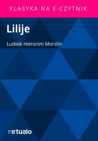 Lilije Ludwik Hieronim Morstin - okadka audiobooks CD