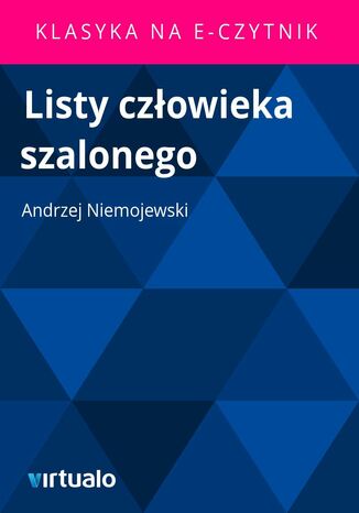 Listy czowieka szalonego Andrzej Niemojewski - okadka ebooka
