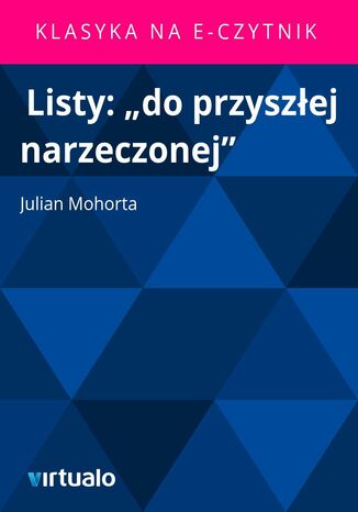 Listy: "do przyszłej narzeczonej"