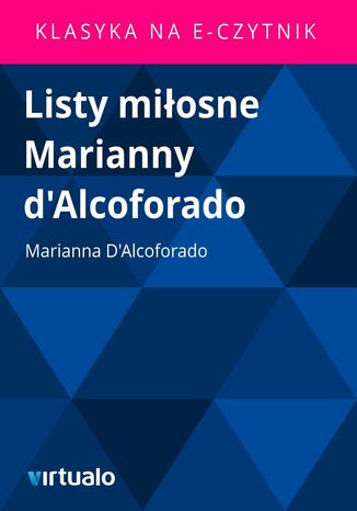 Listy miosne Marianny d'Alcoforado Marianna D'Alcoforado - okadka audiobooka MP3