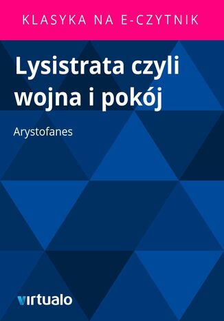 Lysistrata czyli wojna i pokj Arystofanes - okadka ebooka