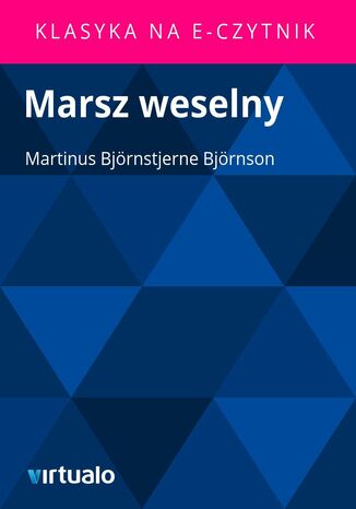 Marsz weselny Martinus Bjrnstjerne Bjrnson - okadka ebooka