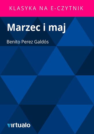 Marzec i maj Benito Perez Galds - okadka ebooka
