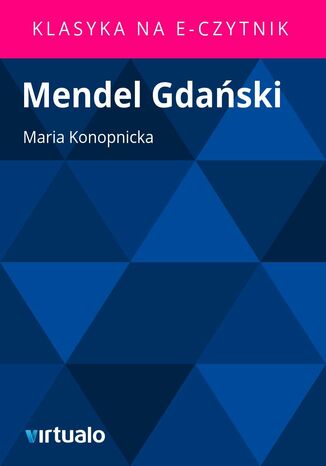 Mendel Gdaski Maria Konopnicka - okadka ebooka