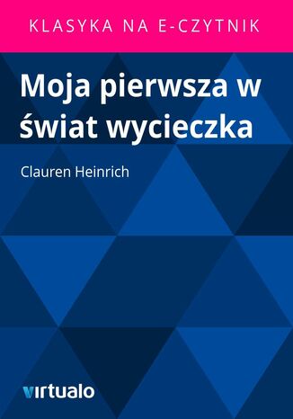 Moja pierwsza w świat wycieczka