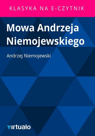 Mowa Andrzeja Niemojewskiego Andrzej Niemojewski - okadka ebooka