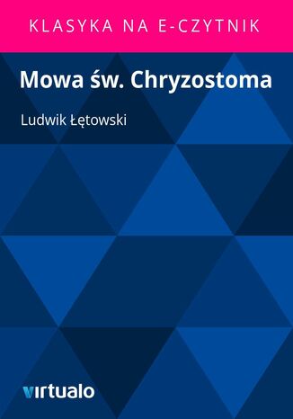 Mowa w. Chryzostoma Ludwik towski - okadka ebooka