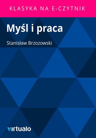 Myl i praca Stanisaw Brzozowski - okadka ebooka