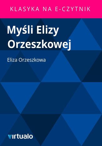 Myli Elizy Orzeszkowej Eliza Orzeszkowa - okadka ebooka