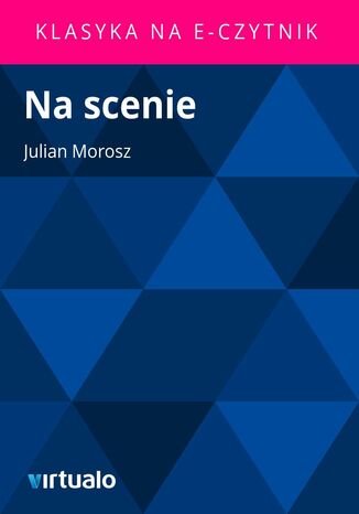 Na scenie Julian Morosz - okadka ebooka