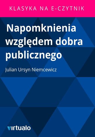 Napomknienia wzgldem dobra publicznego Julian Ursyn Niemcewicz - okadka audiobooks CD