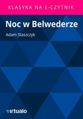 Noc w Belwederze Adam Staszczyk - okadka audiobooka MP3