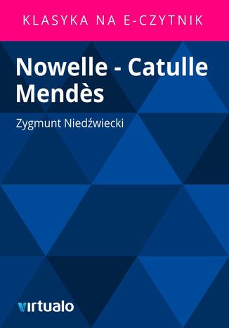 Nowelle - Catulle Mendes Zygmunt Niedwiecki - okadka audiobooka MP3