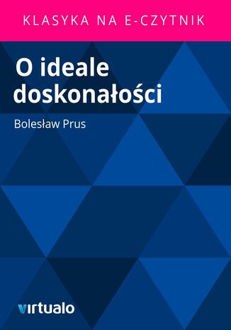 O ideale doskonaoci Bolesaw Prus - okadka ebooka