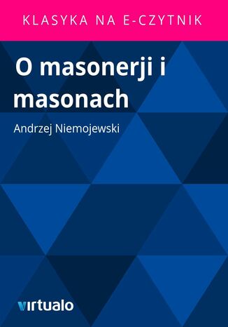O masonerji i masonach