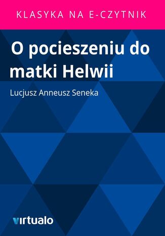 O pocieszeniu do matki Helwii