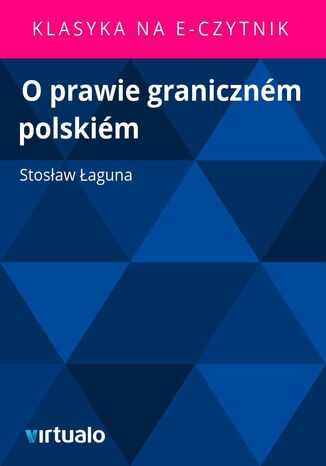 O prawie granicznm polskim Stosaw aguna - okadka ebooka