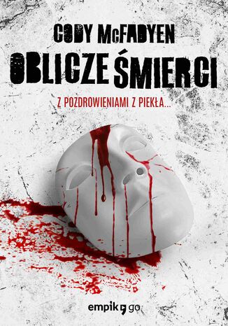 Oblicze śmierci. Tom II