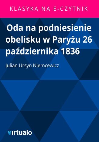 Oda na podniesienie obelisku w Paryżu 26 października 1836