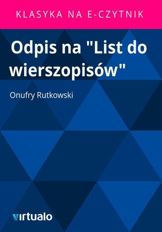 Odpis na 'List do wierszopisw' Onufry Rutkowski - okadka ebooka