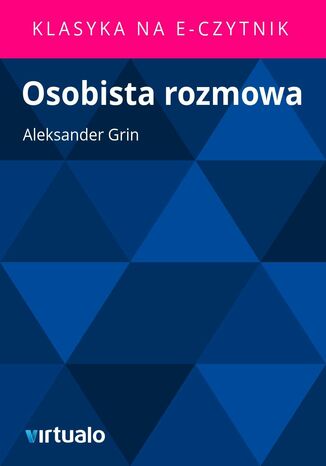 Osobista rozmowa Aleksander Grin - okadka ebooka
