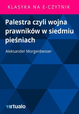 Palestra czyli wojna prawnikw w siedmiu pieniach Aleksander Morgenbesser - okadka audiobooka MP3