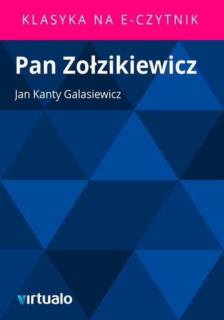 Pan Zozikiewicz Jan Kanty Galasiewicz - okadka ebooka