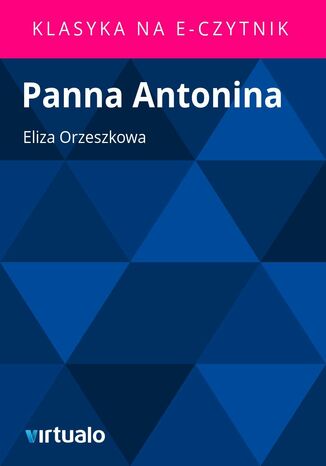 Panna Antonina Eliza Orzeszkowa - okadka ebooka