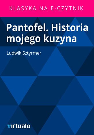 Pantofel. Historia mojego kuzyna