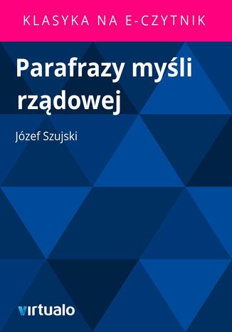 Parafrazy myśli rządowej