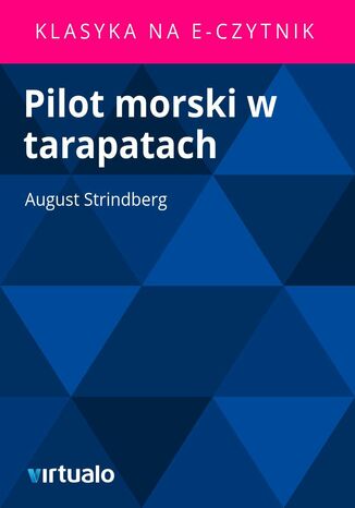 Pilot morski w tarapatach August Strindberg - okadka ebooka