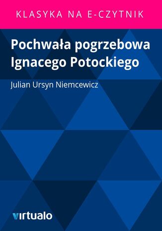 Pochwała pogrzebowa Ignacego Potockiego