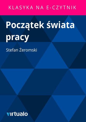 Początek świata pracy