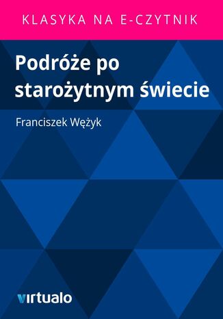Podróże po starożytnym świecie