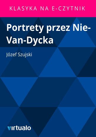 Portrety przez Nie-Van-Dycka