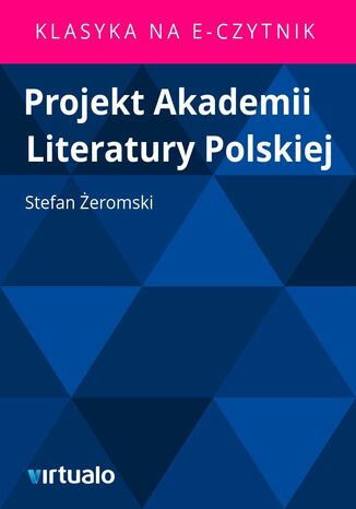 Projekt Akademii Literatury Polskiej