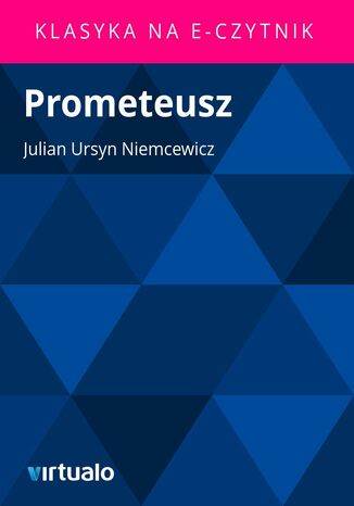 Prometeusz Julian Ursyn Niemcewicz - okadka ebooka
