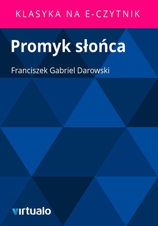 Promyk soca Franciszek Gabriel Darowski - okadka ebooka
