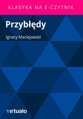Przybdy Ignacy Maciejowski - okadka ebooka