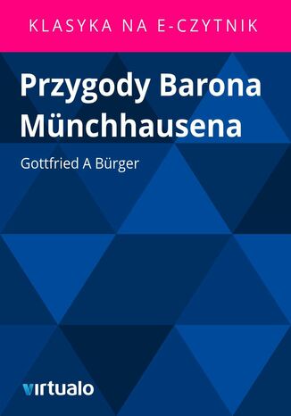 Przygody Barona Mnchhausena Gottfried A Brger - okadka ebooka